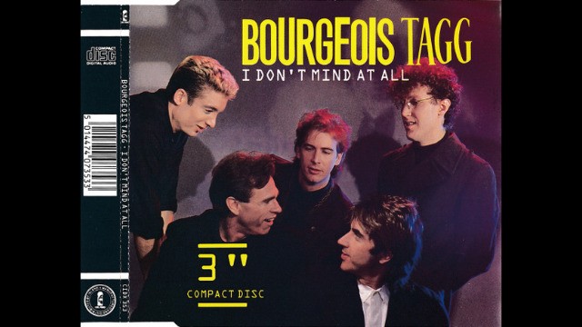 Bourgeois Tagg - I Don't Mind At All
