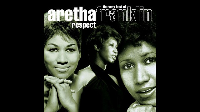 Aretha Franklin - Respect