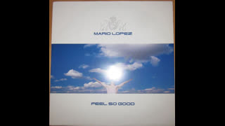 Mario Lopez - Feel So Good