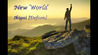 New World - Ikigai