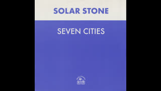 Solar Stone - Seven Cities [Solar Stone's Atlantis Mix]
