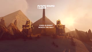 Chris Element - Worth The Wait