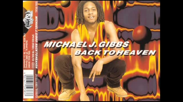 Michael J. Gibbs - Back to heaven (12´´ version)