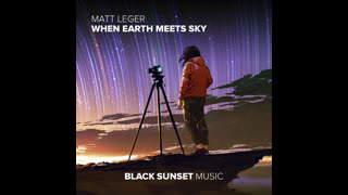 Matt Leger - When Earth Meets Sky