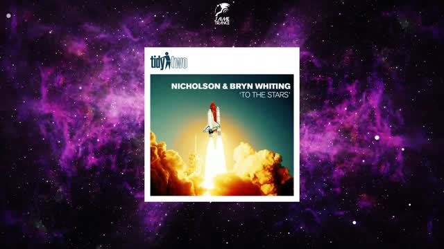 Nicholson & Bryn Whiting - To The Stars (Extended Mix) [TIDY TWO]