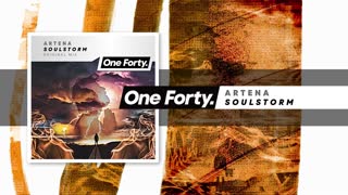 Artena - Soulstorm [One Forty]