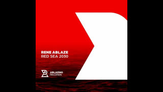 Rene Ablaze - Red Sea 2030