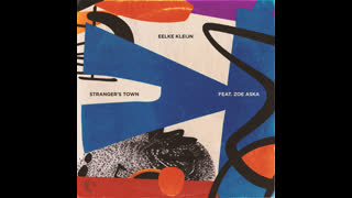 Eelke Kleijn feat. ZOE ASKA  -  Stranger's Town (Extended Mix)