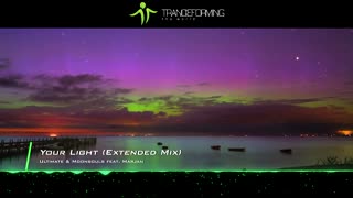 Ultimate & Moonsouls feat. Marjan - Your Light (Extended Mix) [Lyric Video] [Infrasonic Pure]