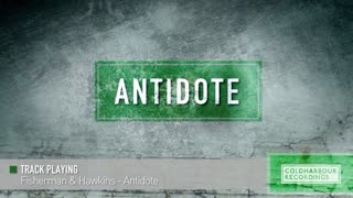 Fisherman & Hawkins - Antidote  Original Mix