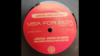 Rustler - Around The World [Abel Ramos Versalles With Love Mix]