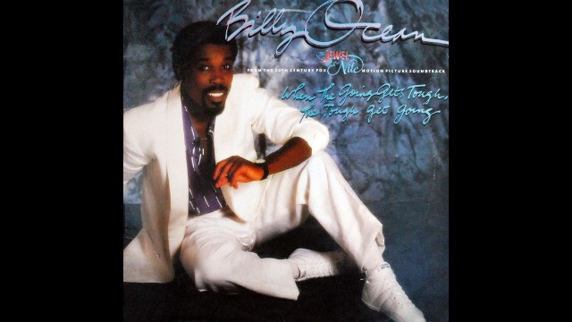 Billy Ocean - When the Going Gets Tough, the Tough Get Going