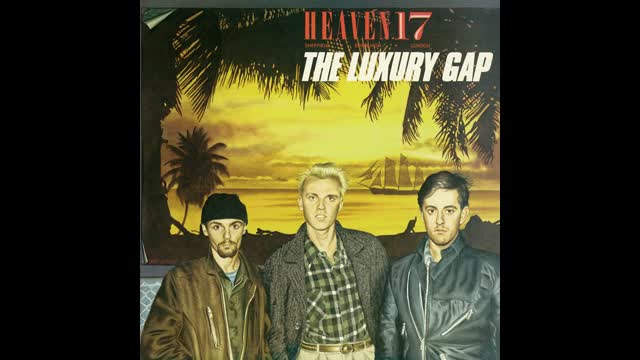 Heaven 17 - Come Live With Me (Remastered 2006)