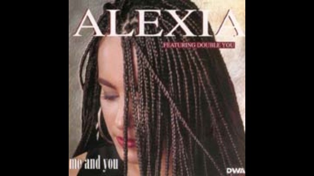 Alexia - Me and you