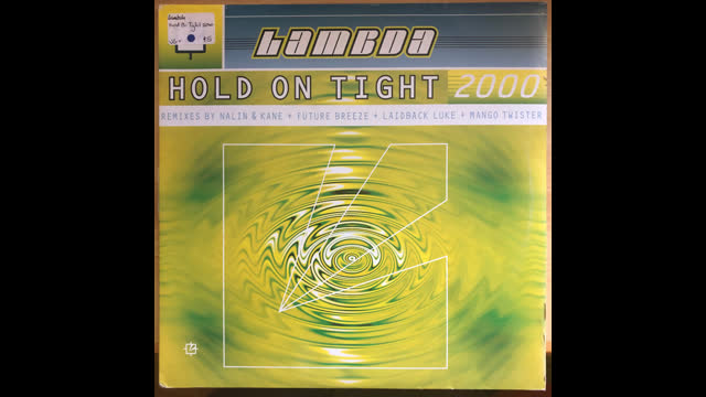 Lambda - Hold On Tight