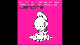 Myon And Shane 54 - Vampire [Feat. Carrie Skipper] [Club Mix]
