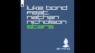 Luke Bond Feat. Nathan Nicholson - Stars (Extended Mix)