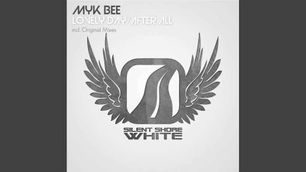 Myk Bee - After All (Original Mix)