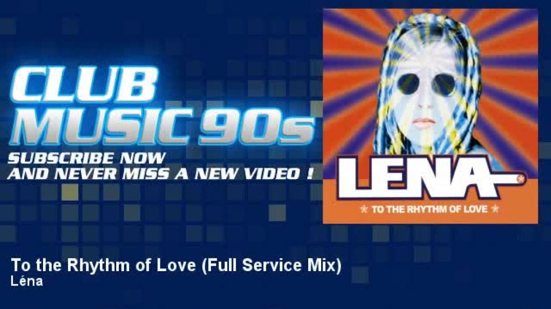 Léna - To the Rhythm of Love