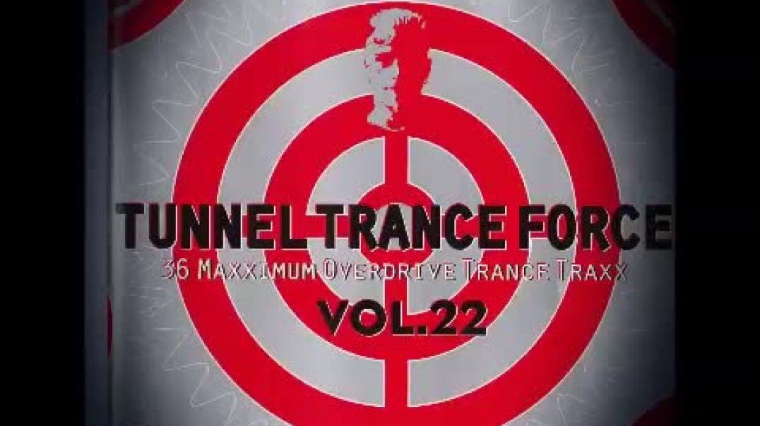 Tunnel Trance Force Vol.22 CD1