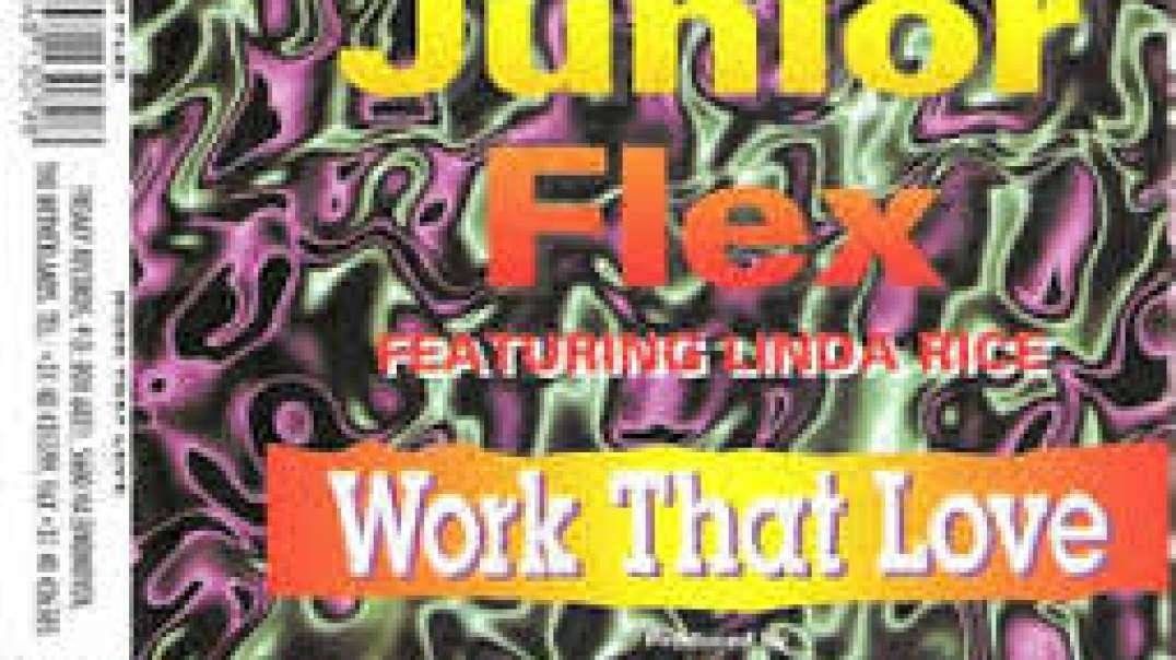 Junior Flex - Work that love