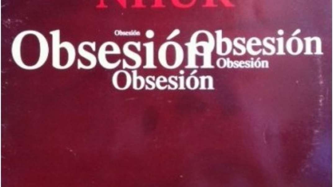 Nhur - Obsesion (Remix)