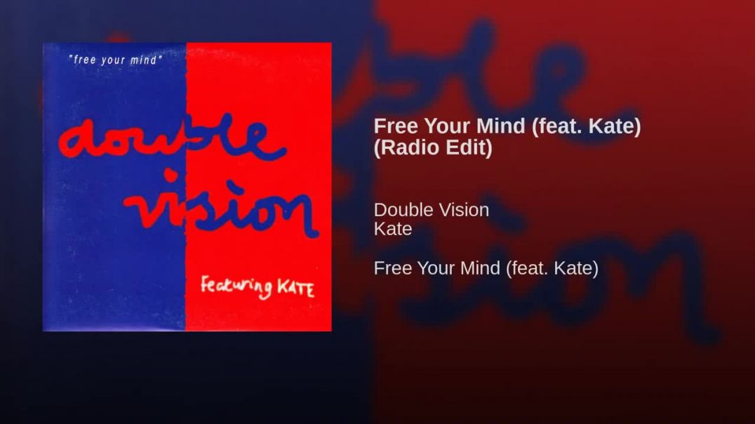 Double Vision - Free Your Mind