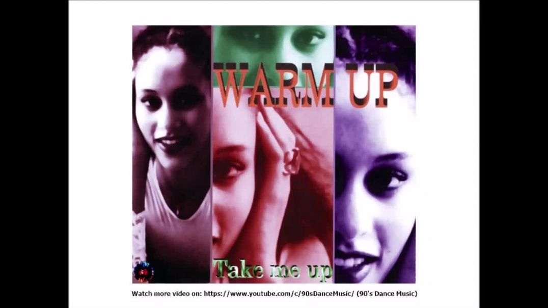 Warm Up - Take Me Up (Radio Edit)