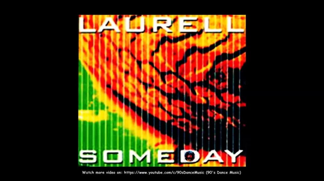 Laurell - Someday (Crowd Radio Mix)