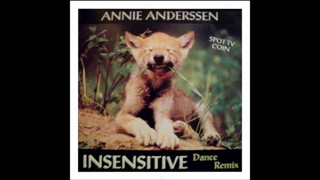 Annie Anderssen - Insensitive (Melody Mix)(Dance Remix)