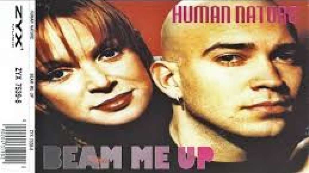 Human Nature - Beam Me Up (Dance mix)