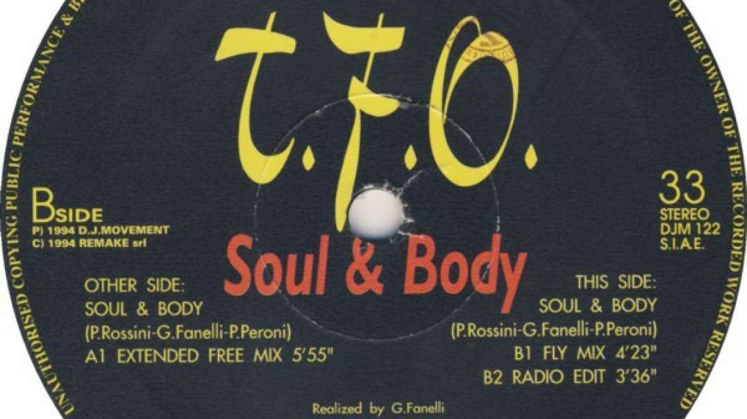 T.F.O - Soul & Body