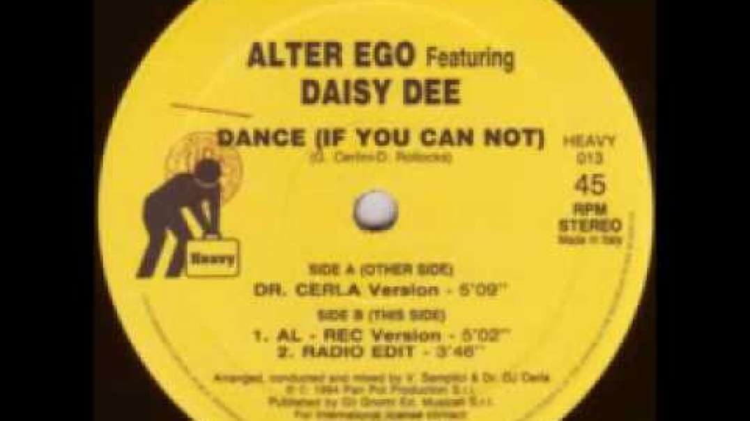 Alter Ego ft Daisy Dee - Dance If You Cannot