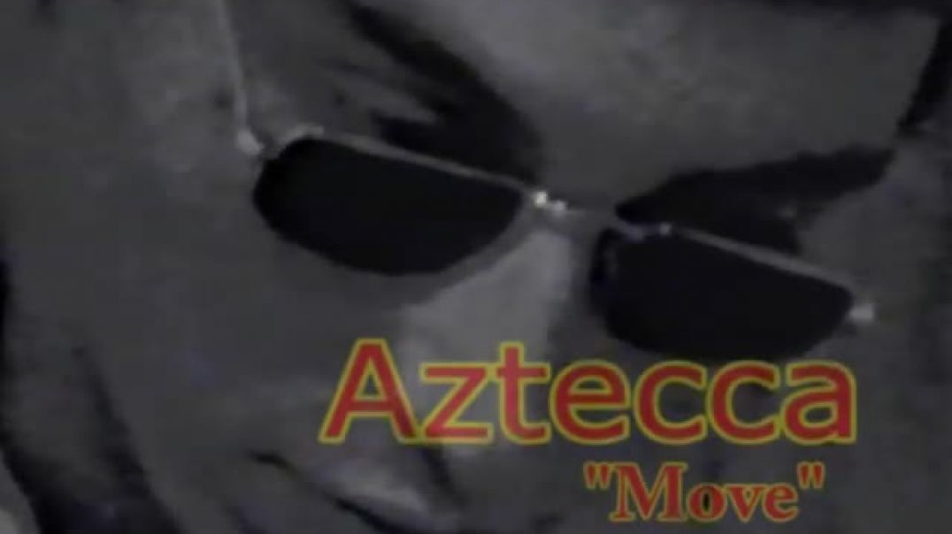 Aztecca - Move
