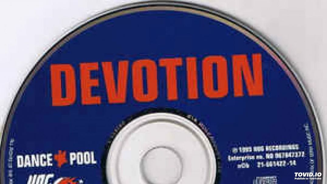 Devotion -  Move Me (Bang Mix)