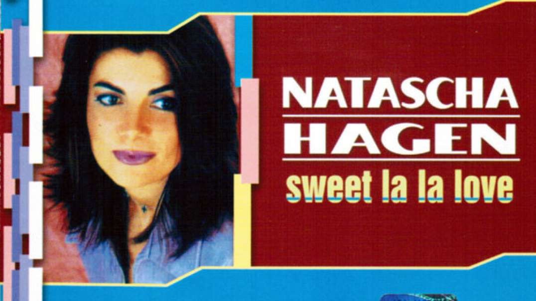 Natascha Hagen - Sweet la la love (Extended Mix)