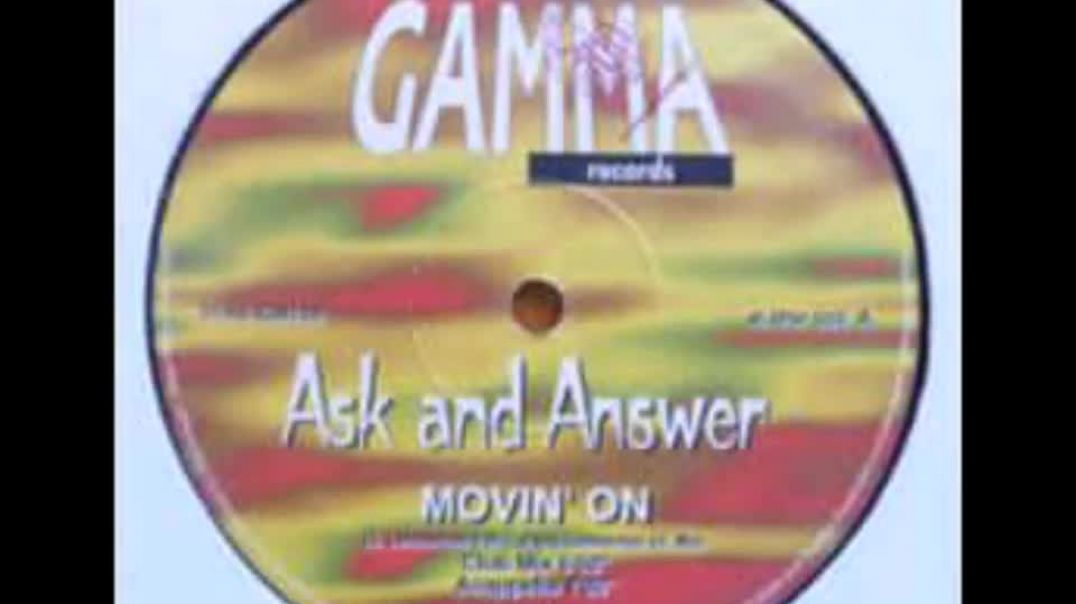 Ask And Answer - Movin On (Dub Mix)