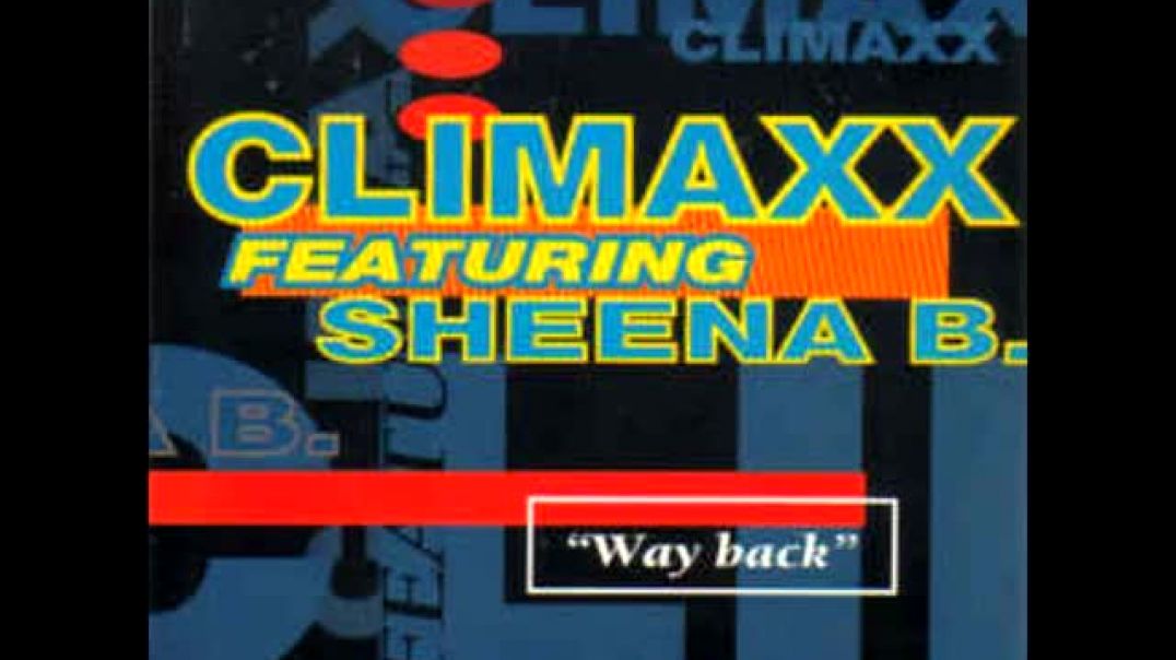 Climaxx ft Sheena B - Way Back (Mystic remix)