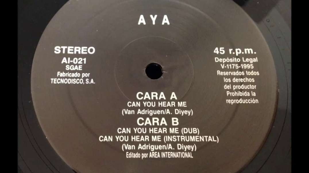 Aya  - Can You Hear Me (Dub Version)