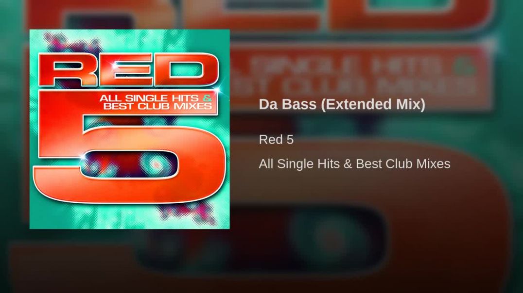Red 5 - Da Bass (Extended)