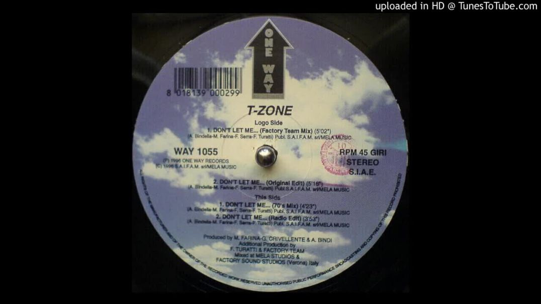 T-Zone - Don't Let Me (Original Edit)