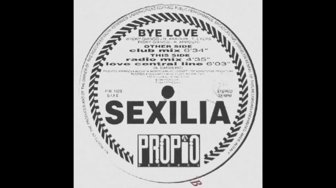 Sexilia - Bye Love (Club Mix)