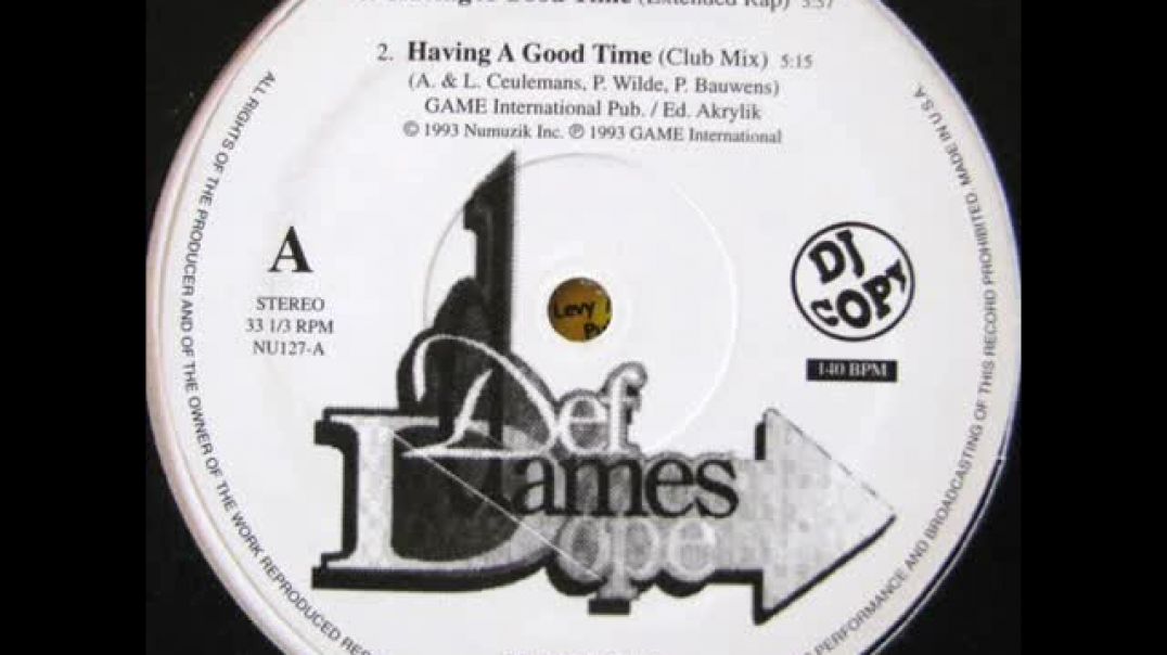 Def Dames Dope - Havin´ a good time (12´´ extended rap)