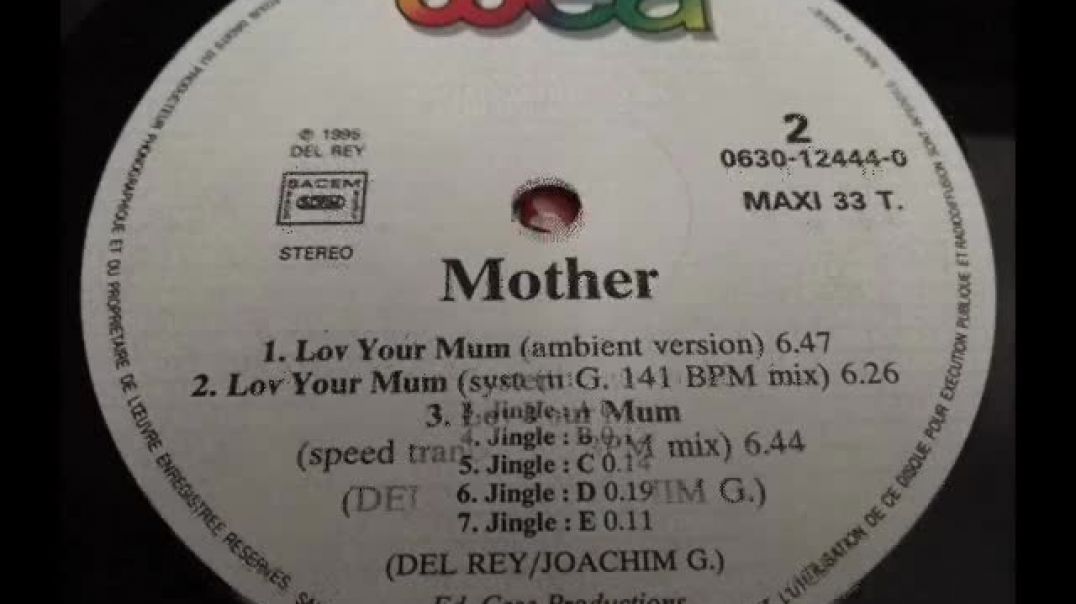 Mother - Lov Your Mum (Club Version)