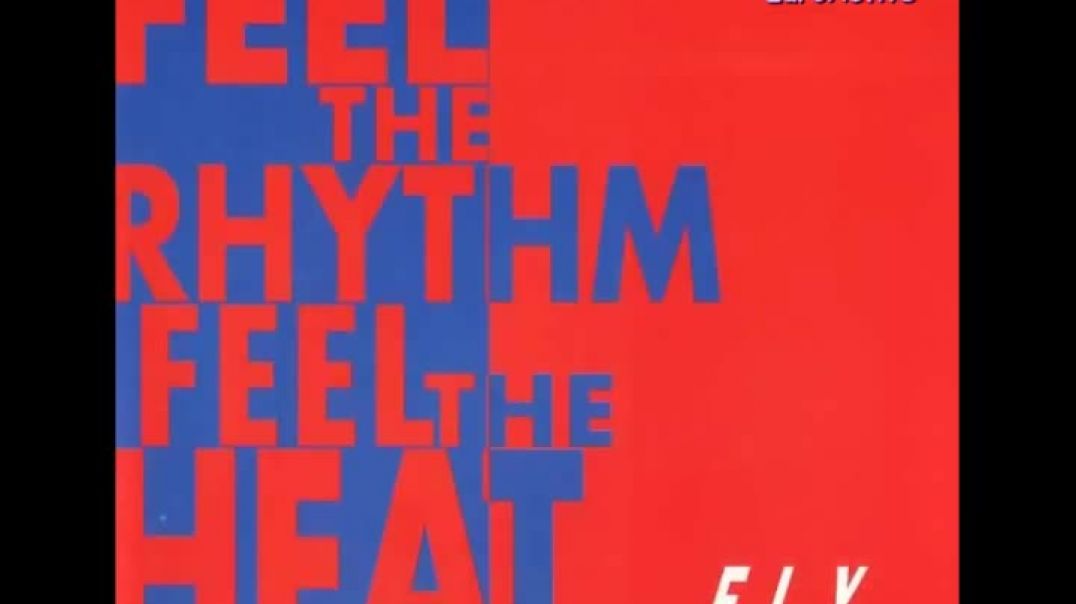 F.L.Y. - Feel The Rhythm (Take Off And Dance Mix)