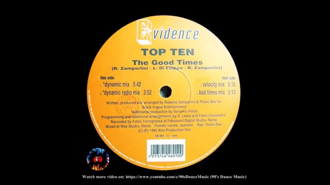 Top Ten - The Good Times (Dynamic Mix)