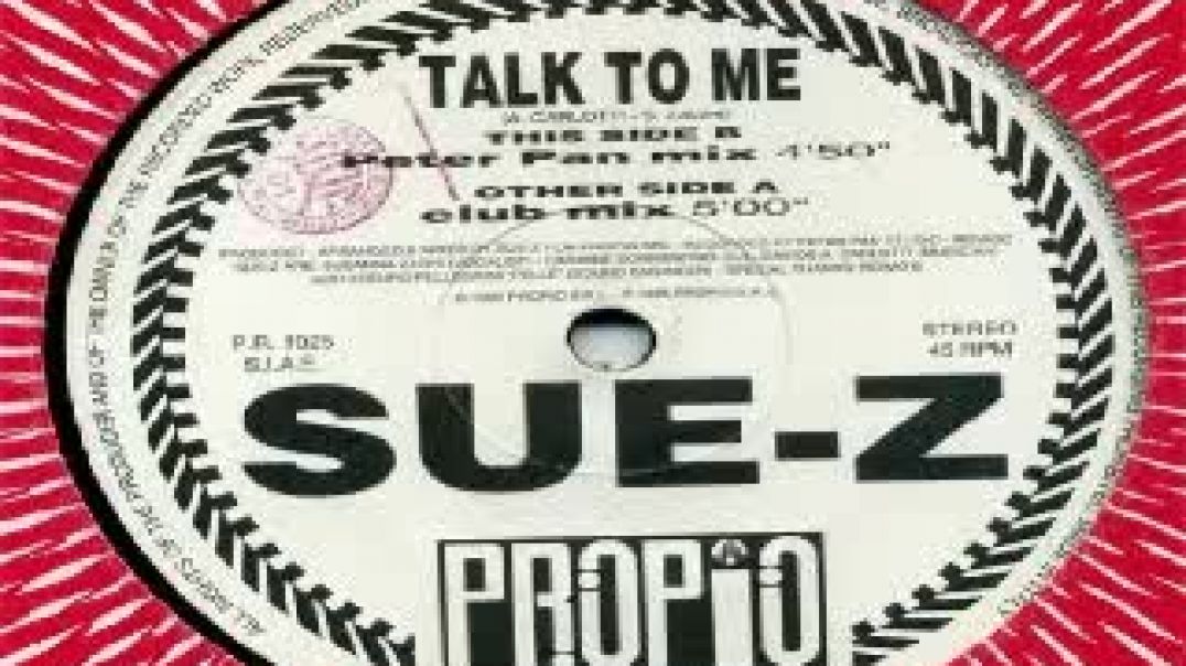 Sue-Z - Talk To Me (Peter Pan Mix)