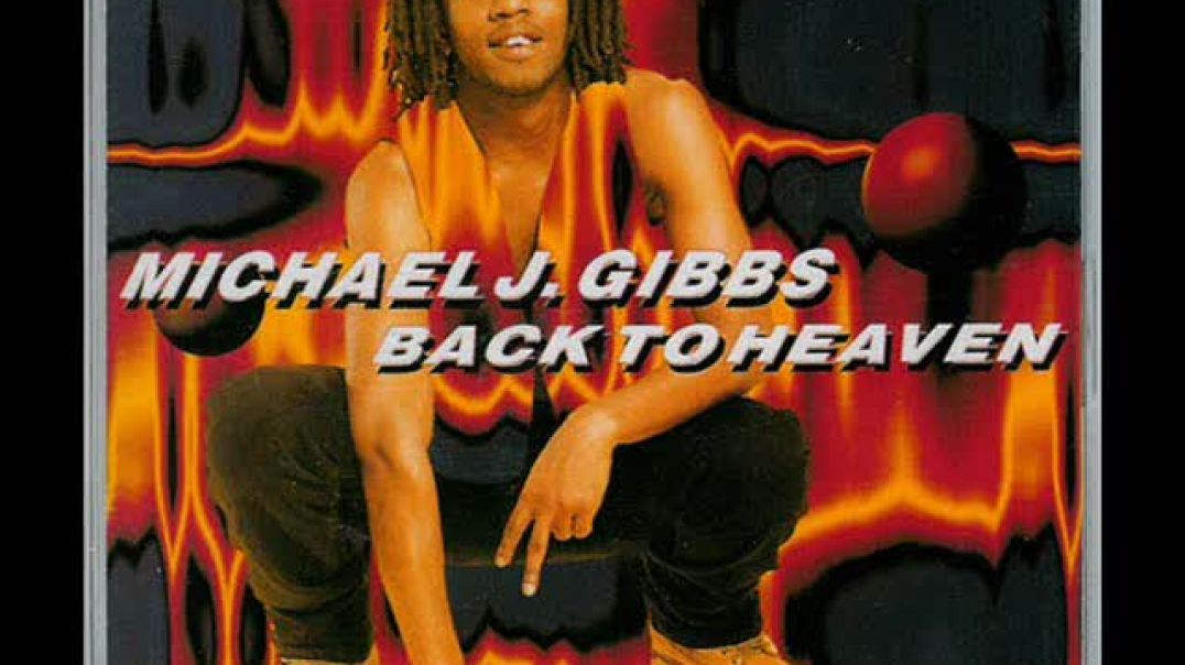 Michael J. Gibbs - Back To Heaven