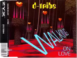 D-Tribe - Walking On Love (Motion Mix)
