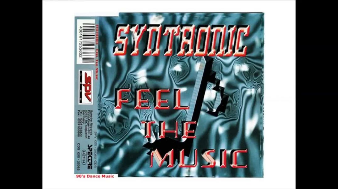 Syntronic - Feel The Music (Super Long Edit)